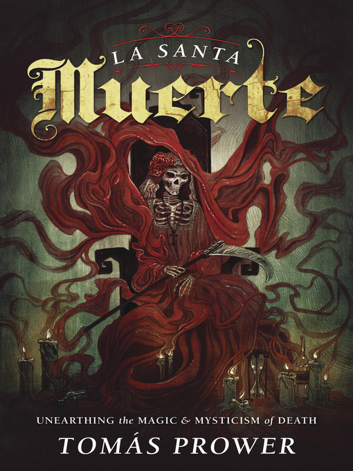 Title details for La Santa Muerte by Tomás Prower - Wait list